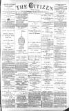 Gloucester Citizen Monday 14 January 1889 Page 1
