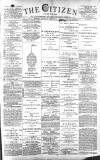 Gloucester Citizen Saturday 02 February 1889 Page 1
