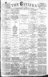 Gloucester Citizen Saturday 09 February 1889 Page 1