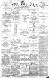 Gloucester Citizen Friday 22 February 1889 Page 1