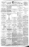 Gloucester Citizen Wednesday 01 May 1889 Page 1
