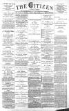 Gloucester Citizen Friday 17 May 1889 Page 1