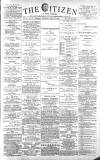 Gloucester Citizen Saturday 25 May 1889 Page 1