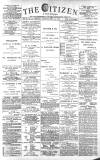 Gloucester Citizen Saturday 13 July 1889 Page 1