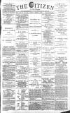 Gloucester Citizen Tuesday 20 August 1889 Page 1
