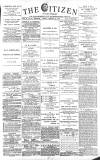 Gloucester Citizen Friday 30 August 1889 Page 1