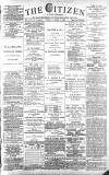 Gloucester Citizen Tuesday 01 October 1889 Page 1