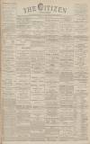 Gloucester Citizen Saturday 23 May 1891 Page 1