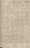 Gloucester Citizen Saturday 23 April 1892 Page 1