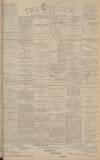 Gloucester Citizen Monday 14 November 1892 Page 1