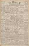 Gloucester Citizen Saturday 29 April 1893 Page 1