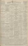 Gloucester Citizen Wednesday 27 September 1893 Page 1