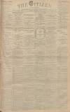 Gloucester Citizen Tuesday 08 October 1895 Page 1