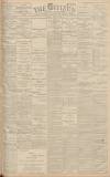 Gloucester Citizen Monday 02 April 1900 Page 1