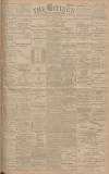 Gloucester Citizen Monday 11 March 1901 Page 1