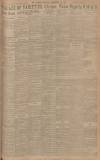 Gloucester Citizen Saturday 14 December 1907 Page 3