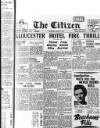 Gloucester Citizen Saturday 20 April 1946 Page 1
