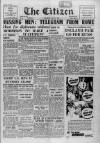 Gloucester Citizen Saturday 09 June 1951 Page 1