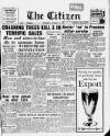 Gloucester Citizen Thursday 11 January 1962 Page 1