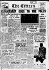 Gloucester Citizen Thursday 10 May 1962 Page 1