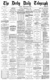 Derby Daily Telegraph Tuesday 16 September 1879 Page 1