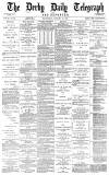 Derby Daily Telegraph Wednesday 28 January 1880 Page 1