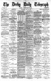 Derby Daily Telegraph Thursday 29 July 1880 Page 1