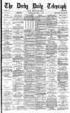 Derby Daily Telegraph Tuesday 09 November 1880 Page 1