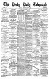 Derby Daily Telegraph Friday 10 December 1880 Page 1