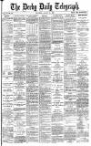 Derby Daily Telegraph Saturday 26 August 1882 Page 1