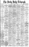 Derby Daily Telegraph Saturday 23 September 1882 Page 1