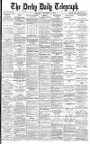 Derby Daily Telegraph Thursday 14 December 1882 Page 1