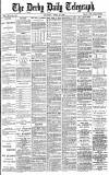 Derby Daily Telegraph Thursday 26 April 1883 Page 1