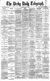 Derby Daily Telegraph Monday 09 July 1883 Page 1