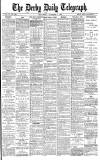 Derby Daily Telegraph Wednesday 05 December 1883 Page 1
