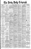 Derby Daily Telegraph Tuesday 08 January 1884 Page 1