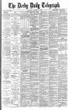 Derby Daily Telegraph Saturday 19 January 1884 Page 1