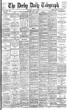 Derby Daily Telegraph Thursday 01 May 1884 Page 1