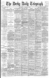 Derby Daily Telegraph Wednesday 29 October 1884 Page 1