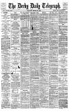 Derby Daily Telegraph Saturday 21 March 1885 Page 1