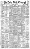Derby Daily Telegraph Thursday 02 April 1885 Page 1