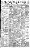 Derby Daily Telegraph Wednesday 13 January 1886 Page 1
