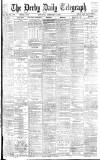 Derby Daily Telegraph Saturday 06 February 1886 Page 1