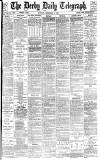 Derby Daily Telegraph Monday 08 February 1886 Page 1