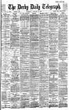Derby Daily Telegraph Thursday 20 January 1887 Page 1