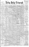 Derby Daily Telegraph Monday 20 July 1891 Page 1
