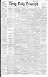 Derby Daily Telegraph Saturday 26 August 1893 Page 1