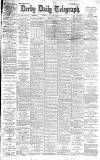 Derby Daily Telegraph Monday 01 January 1894 Page 1