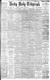 Derby Daily Telegraph Tuesday 06 August 1895 Page 1