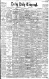 Derby Daily Telegraph Tuesday 18 February 1896 Page 1